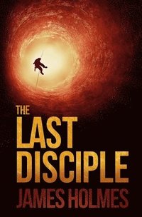 bokomslag The Last Disciple