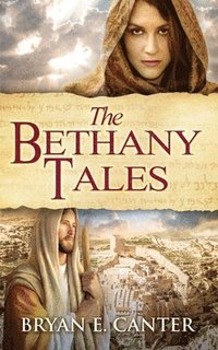 bokomslag The Bethany Tales