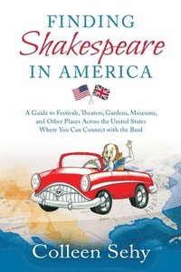 bokomslag Finding Shakespeare in America
