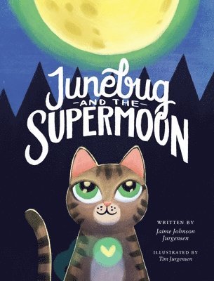 bokomslag Junebug and the Supermoon