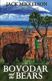 bokomslag Bovodar and the Bears
