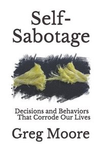 bokomslag Self-Sabotage