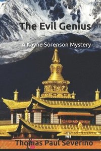 bokomslag The Evil Genius: A Kayne Sorenson Mystery