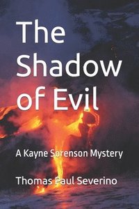 bokomslag The Shadow of Evil