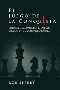 bokomslag El Juego De La Conquista