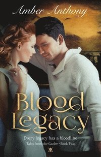 bokomslag Blood Legacy, Tales from the Gaoler, Book Two