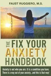bokomslag The Fix Your Anxiety Handbook