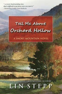 bokomslag Tell Me About Orchard Hollow