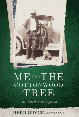 bokomslag Me and the Cottonwood Tree