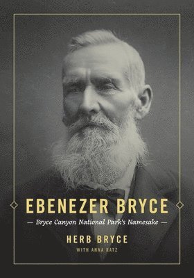 Herb Bryce - Ebenezer Bryce, Häftad