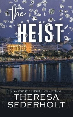 The Heist