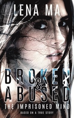 Broken & Abused 1