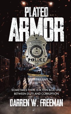 Darren Freeman - Plated Armor, Häftad