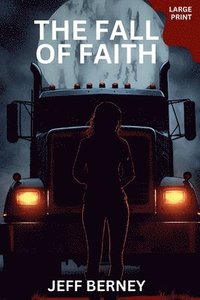 bokomslag The Fall of Faith