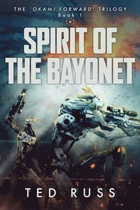 bokomslag Spirit Of The Bayonet