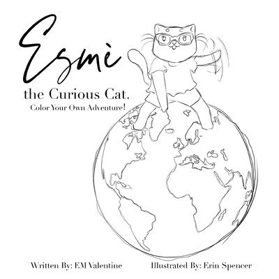 Esmè the Curious Cat: Color Your Own Adventure! 1