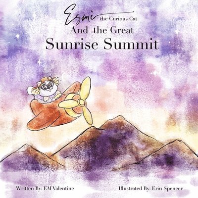 Esm the Curious Cat And the Great Sunrise Summit 1