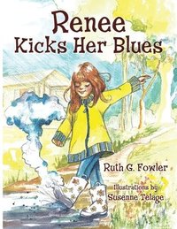 bokomslag Renee Kicks Her Blues