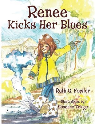 Renee Kicks Her Blues: (And So Can You) 1