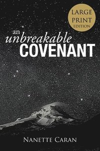 bokomslag An Unbreakable Covenant