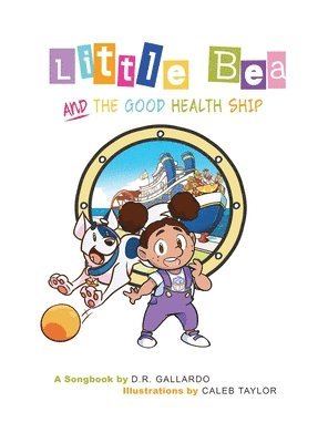 bokomslag Little Bea and The Good Health Ship