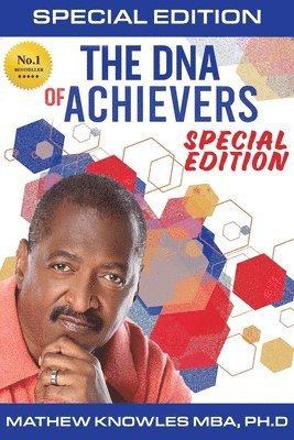 Mathew Knowles, Mathew Knowles Ph.D, Mathew Knowles Ph. D - DNA of Achievers, Häftad