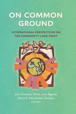 John Emmeus Davis, Line Algoed, María E Hernández-Torrales - On Common Ground, Inbunden