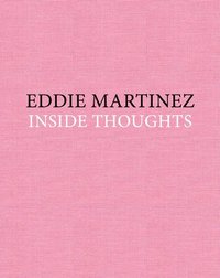 bokomslag Eddie Martinez: Inside Thoughts