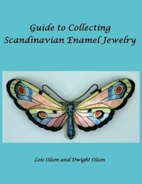 bokomslag Guide to Collecting Scandinavian Enamel Jewelry