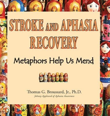bokomslag Stroke and Aphasia Recovery