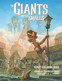 bokomslag The Giants and the Smalls