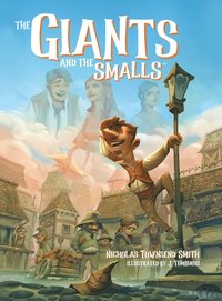 bokomslag The Giants and the Smalls