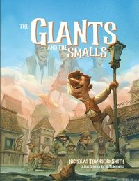 bokomslag The Giants and the Smalls