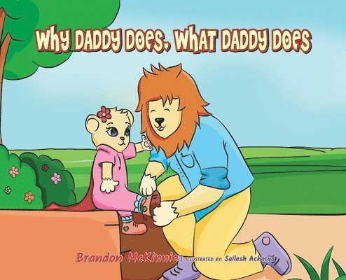 Why Daddy Does, What Daddy Does 1