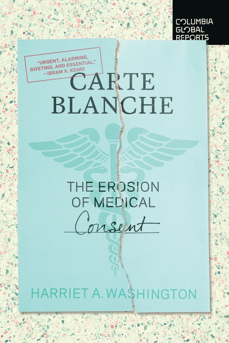 Harriet A. Washington, Harriet A Washington - Carte Blanche, Häftad