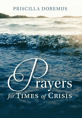 Prayers for Times of Crisis 1