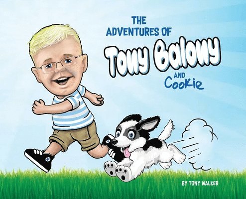 Adventures of Tony Balony And Cookie
