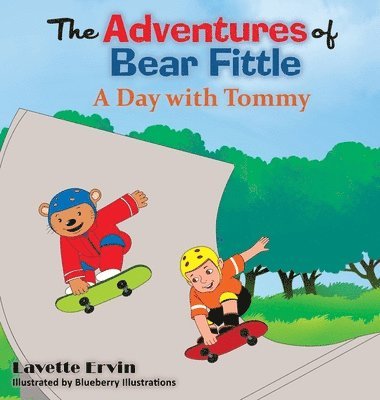 The Adventures of Bear Fittle - A Day with Tommy 1