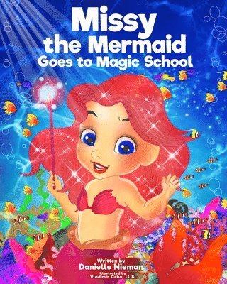 bokomslag Missy the Mermaid Goes to Magic School