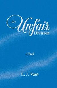 bokomslag Unfair Division