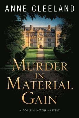 Murder in Material Gain