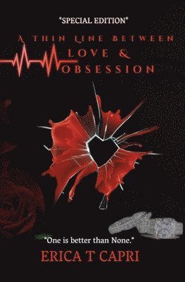 bokomslag Thin Line Between Love &Obsession ( Book one of Unravel Series)