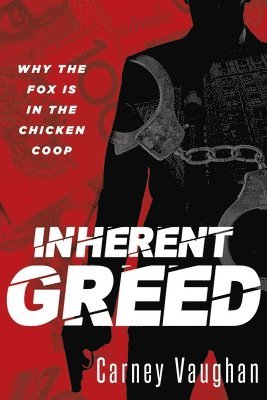 Inherent Greed 1