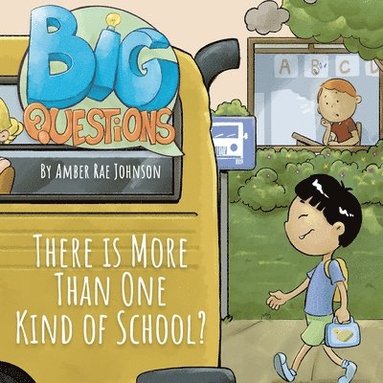 Amber Rae Johnson, Meredith Wilson - There is More Than One Kind of School?, Häftad
