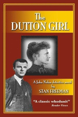 bokomslag The Dutton GIrl: A John Nolan detective novel