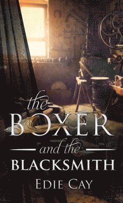 The Boxer and the Blacksmith 1