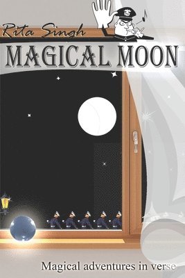 Magical Moon: Magical Adventures in Verse 1