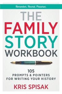 bokomslag The Family Story Workbook