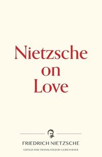 bokomslag Nietzsche on Love