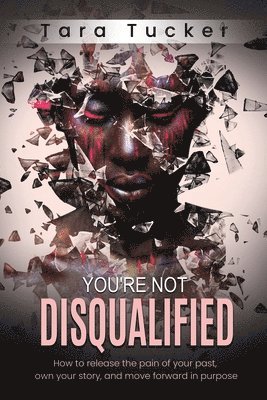 Tucker - You're Not Disqualified, Häftad